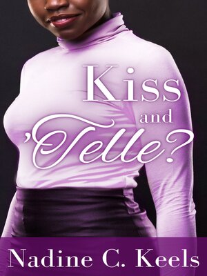 Kiss and 'Telle? - ebook